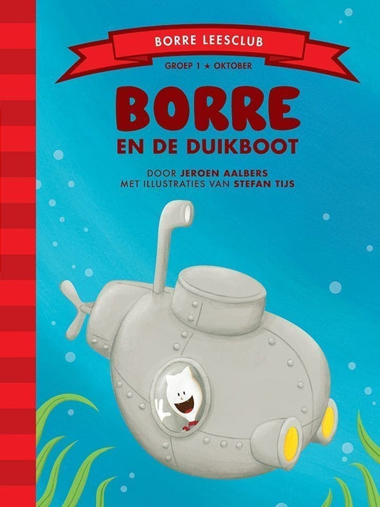 Borre en de duikboot (groep 1)