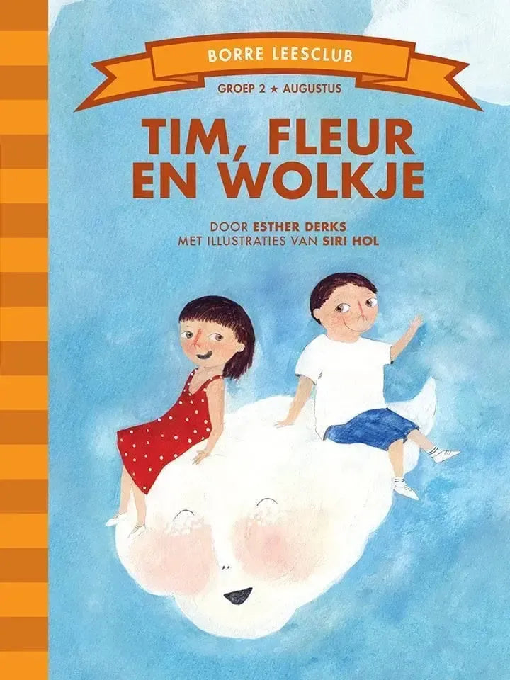 Tim, Fleur en Wolkje (groep 2)