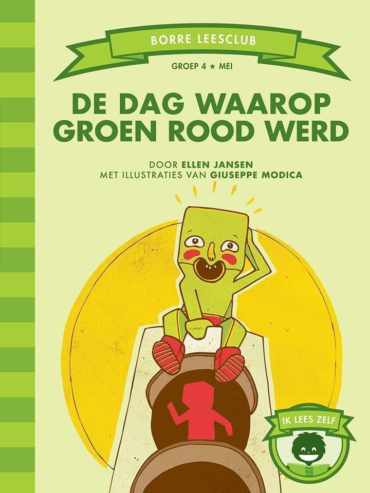 De dag waarop Groen rood werd (groep 4)