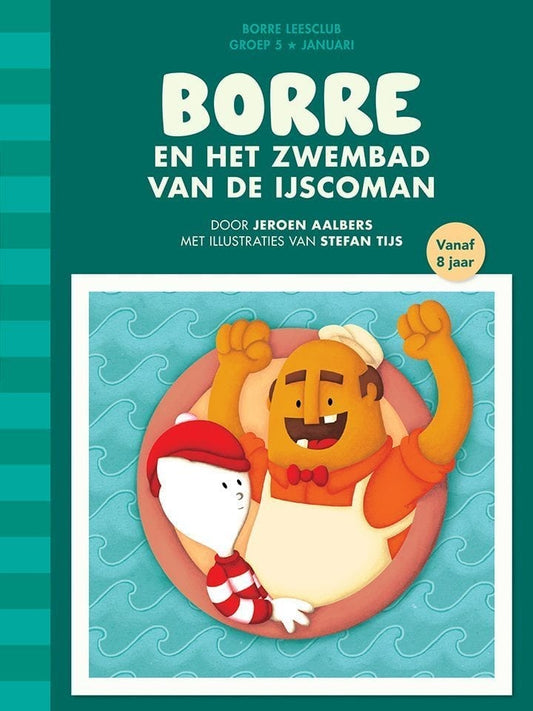 Borre en het zwembad van de ijscoman (groep 5)