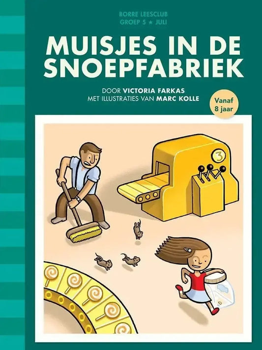Muisjes in de snoepfabriek (groep 5)