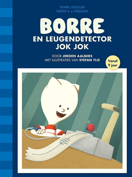Borre en leugendetector Jok Jok (groep 6)