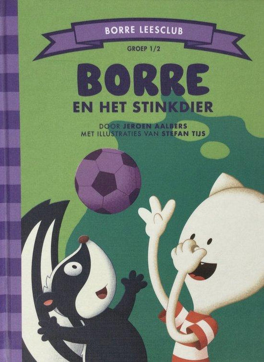 Borre en het stinkdier (groep 1/2)