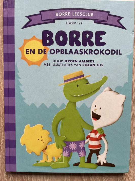 Borre en de opblaaskrokodil (groep 1/2)