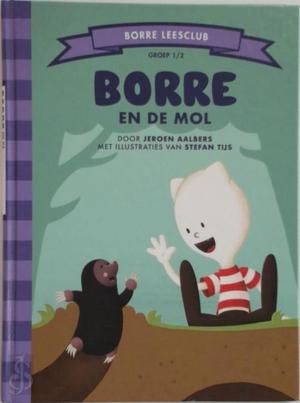 Borre en de mol (groep 1/2)